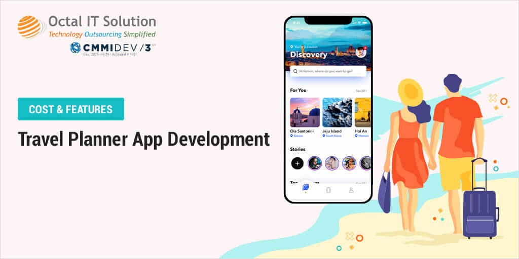 Travel Mobile App Development Cost & Key Features